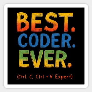 Best Coder Ever Funny Programming Magnet